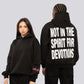 NOT IN THE SPIRIT FOR DEVOTIONS HOODIE – Black